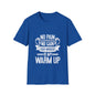No Pian, No Gain Unisex Softstyle T-Shirt