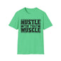 Hustle For That Muscle Softstyle T-Shirt