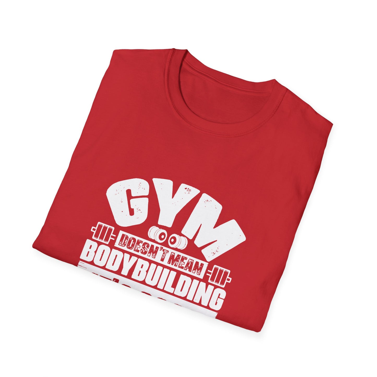 Body Building Unisex Softstyle T-Shirt