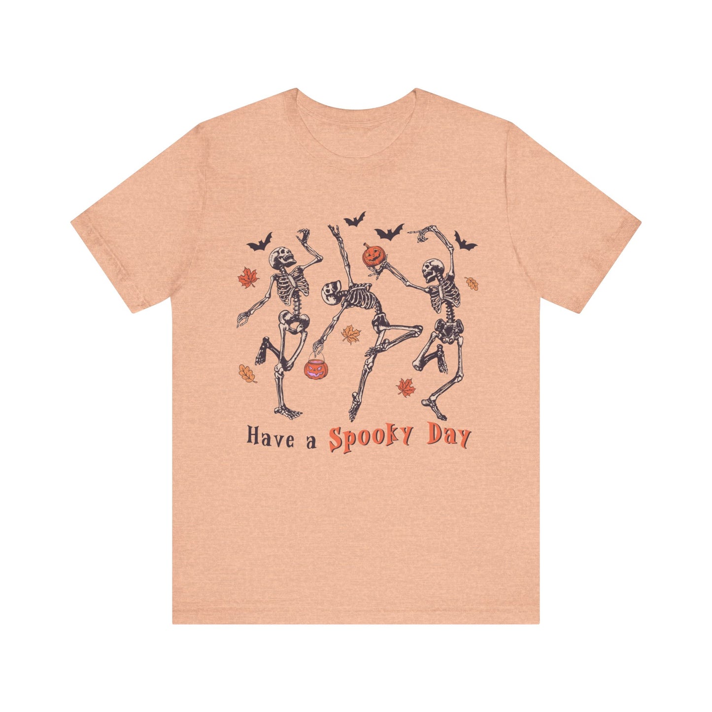 Have a spooky day Unisex Jersey Short Sleeve Tee
