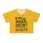 If my mouth doesn't say it. . . yellow Crop Tee