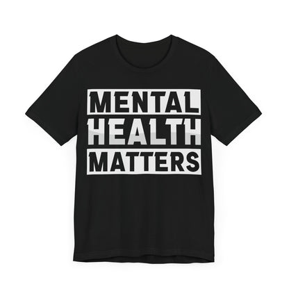 Mental health matters 6 Unisex Jersey Short Sleeve Tee