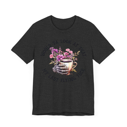 My last f*ck Unisex Jersey Short Sleeve Tee