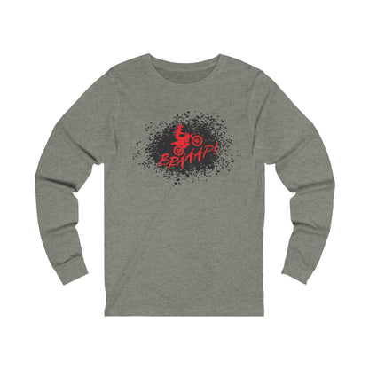 Braap! Long Sleeve Tee