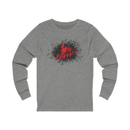 Braap! Long Sleeve Tee