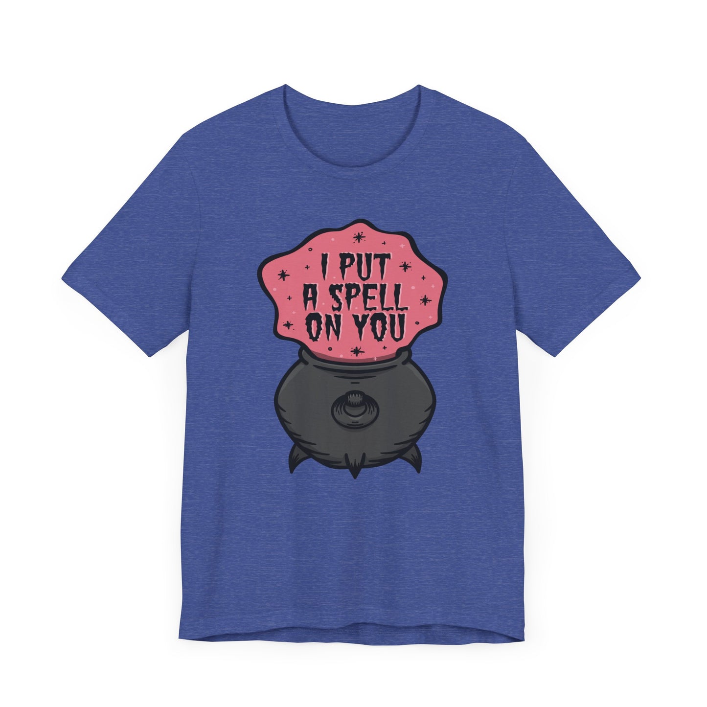 I put a spell on you Unisex Jersey Short Sleeve Tee