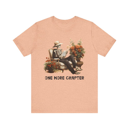 One more chapter Unisex Jersey Short Sleeve Tee
