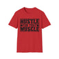Hustle For That Muscle Softstyle T-Shirt
