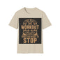 The Real Workout Unisex Softstyle T-Shirt