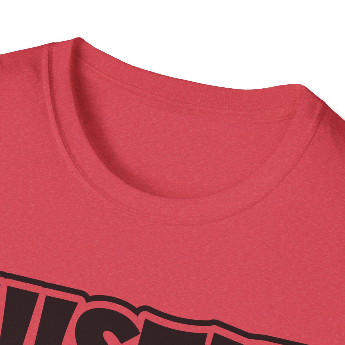 Hustle For That Muscle Softstyle T-Shirt