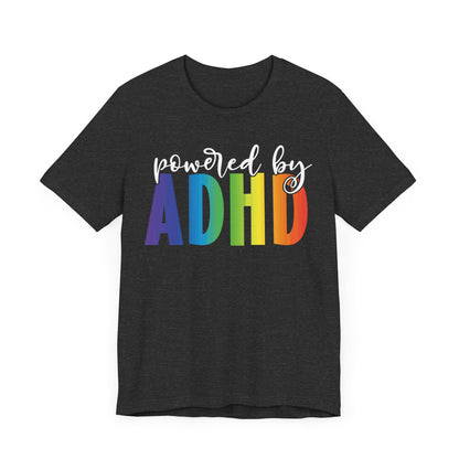 Powered by ADHD Unisex Jersey Short Sleeve Tee