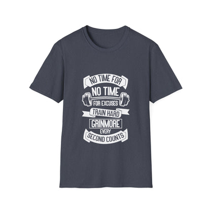No Time For Excuses Unisex Softstyle T-Shirt