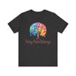 Every piece belongs Unisex Jersey Short Sleeve Tee