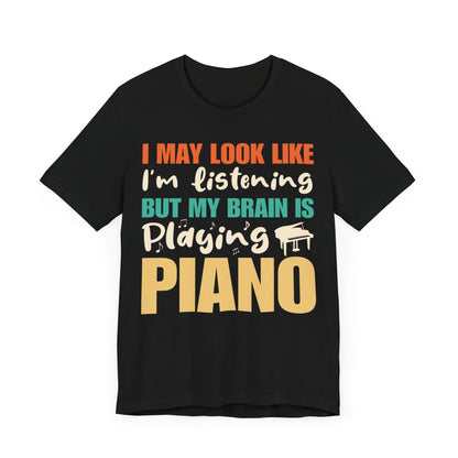 My brain is playing piano Unisex Jersey Short Sleeve Tee