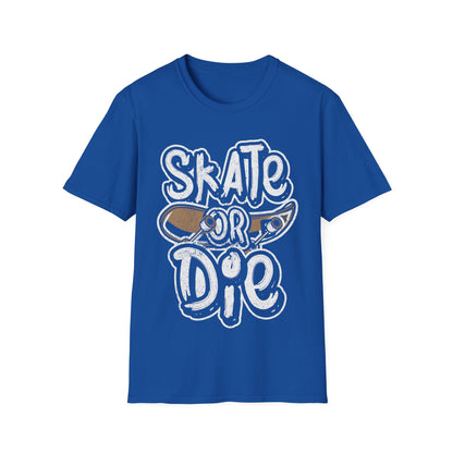 Skate Or Die Unisex Softstyle T-Shirt