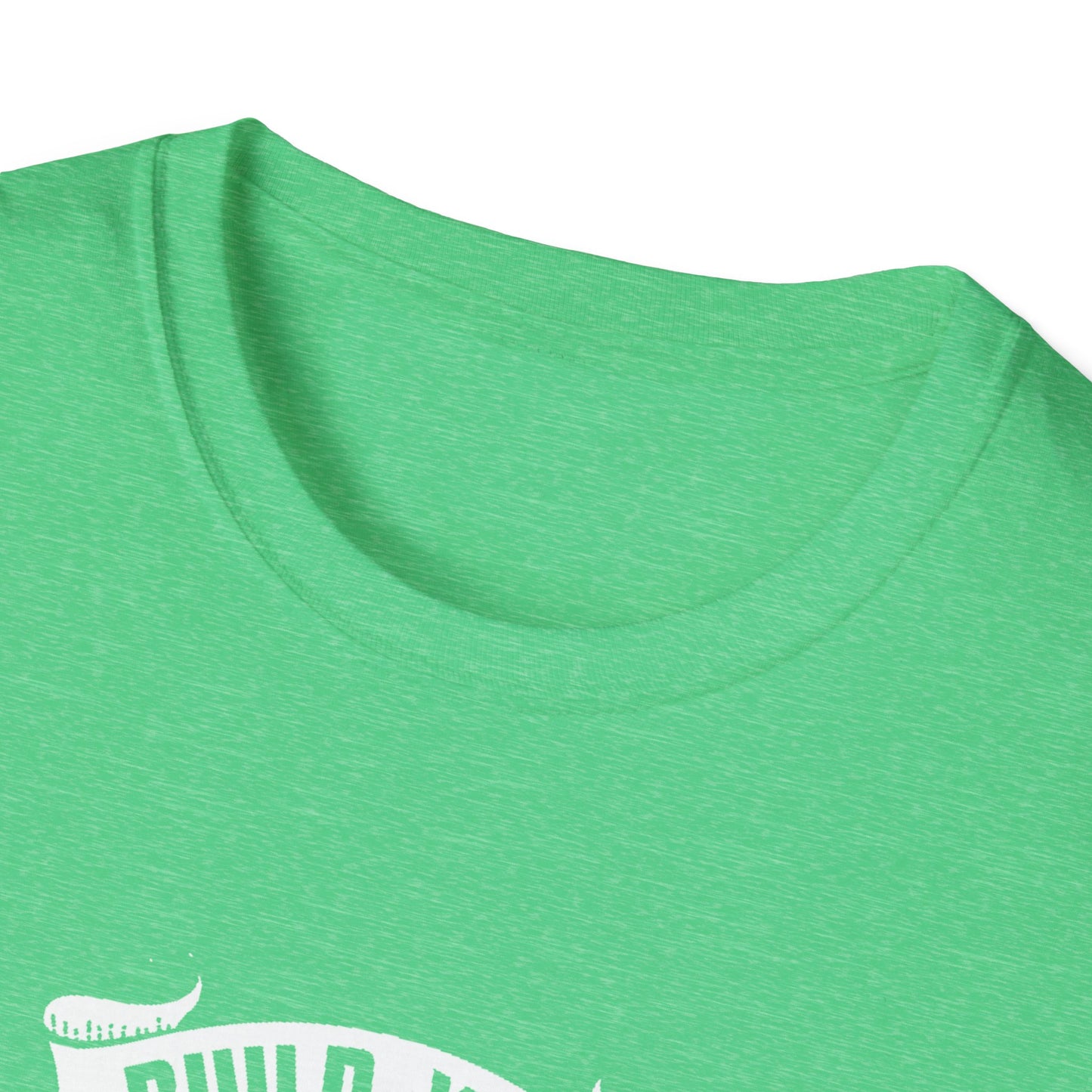 Build Your Body, Build Your Character Unisex Softstyle T-Shirt