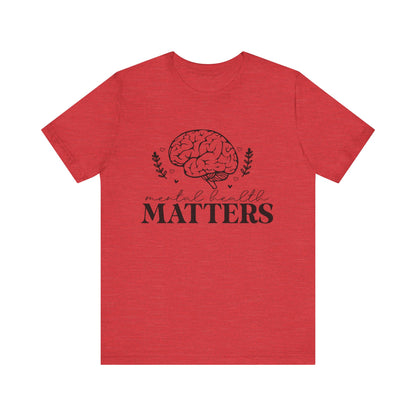 Mental health matters 3 Unisex Jersey Short Sleeve Tee