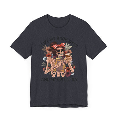 I like my books spicy and my coffee icy Unisex Jersey Short Sleeve Tee