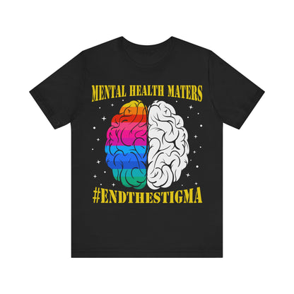 End the stigma Unisex Jersey Short Sleeve Tee