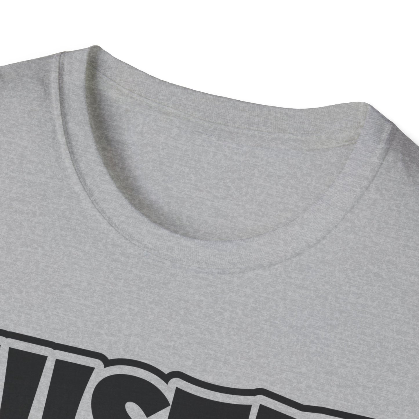 Hustle For That Muscle Softstyle T-Shirt