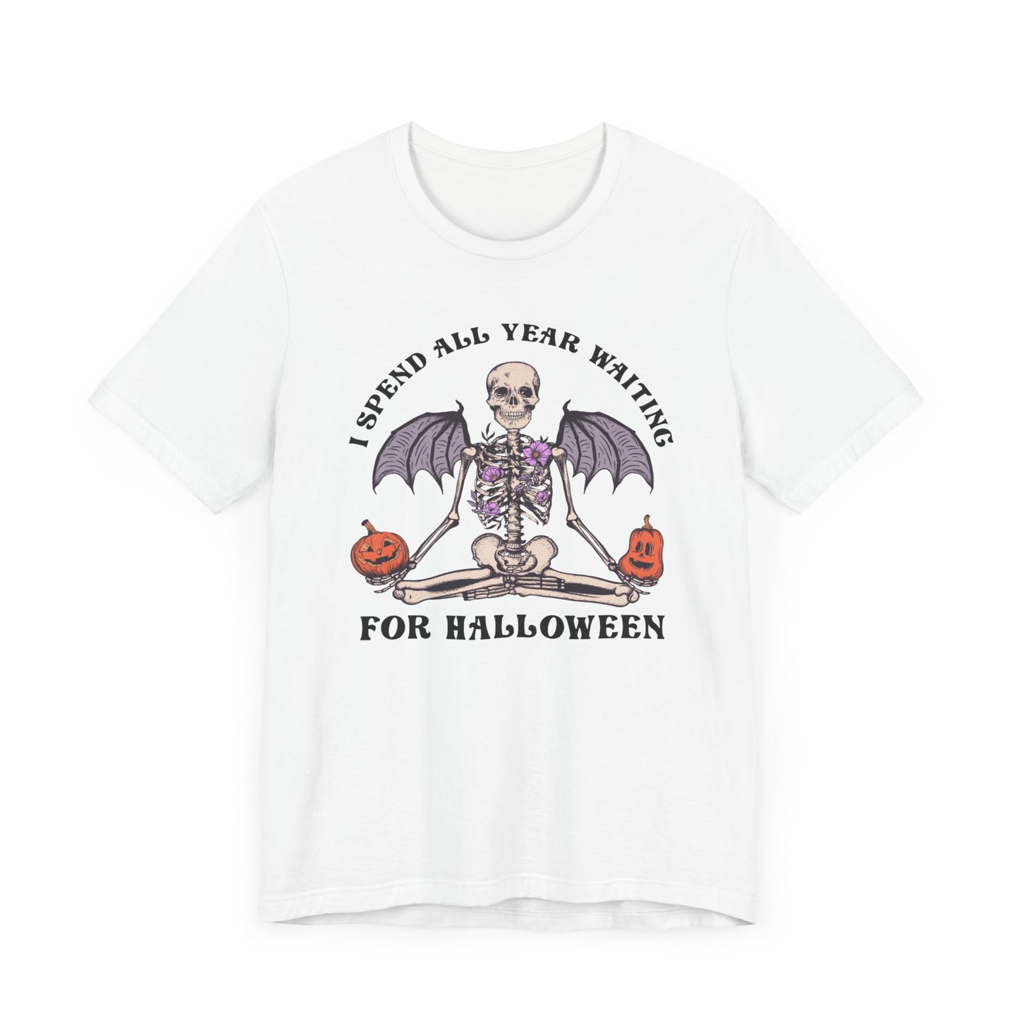 I spend all year waiting for Halloween Unisex Jersey Short Sleeve Tee