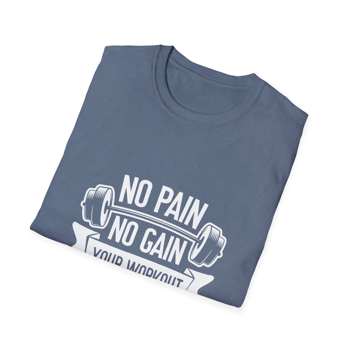 No Pian, No Gain Unisex Softstyle T-Shirt
