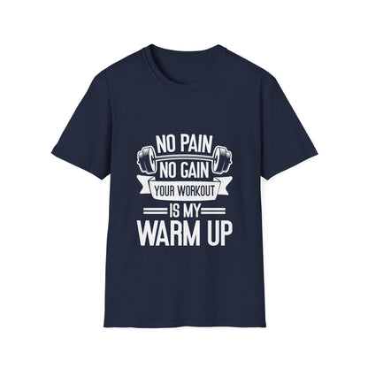 No Pian, No Gain Unisex Softstyle T-Shirt