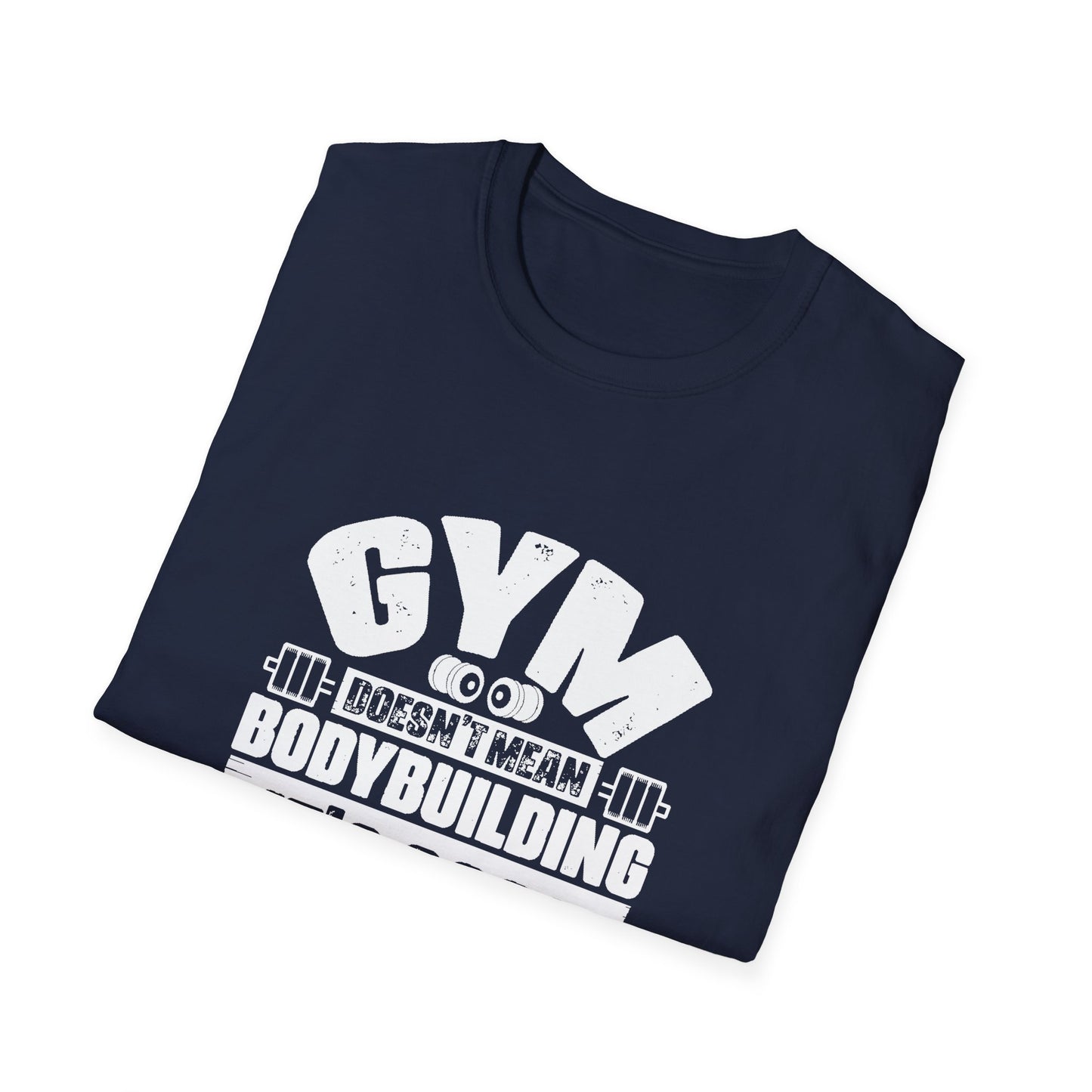 Body Building Unisex Softstyle T-Shirt