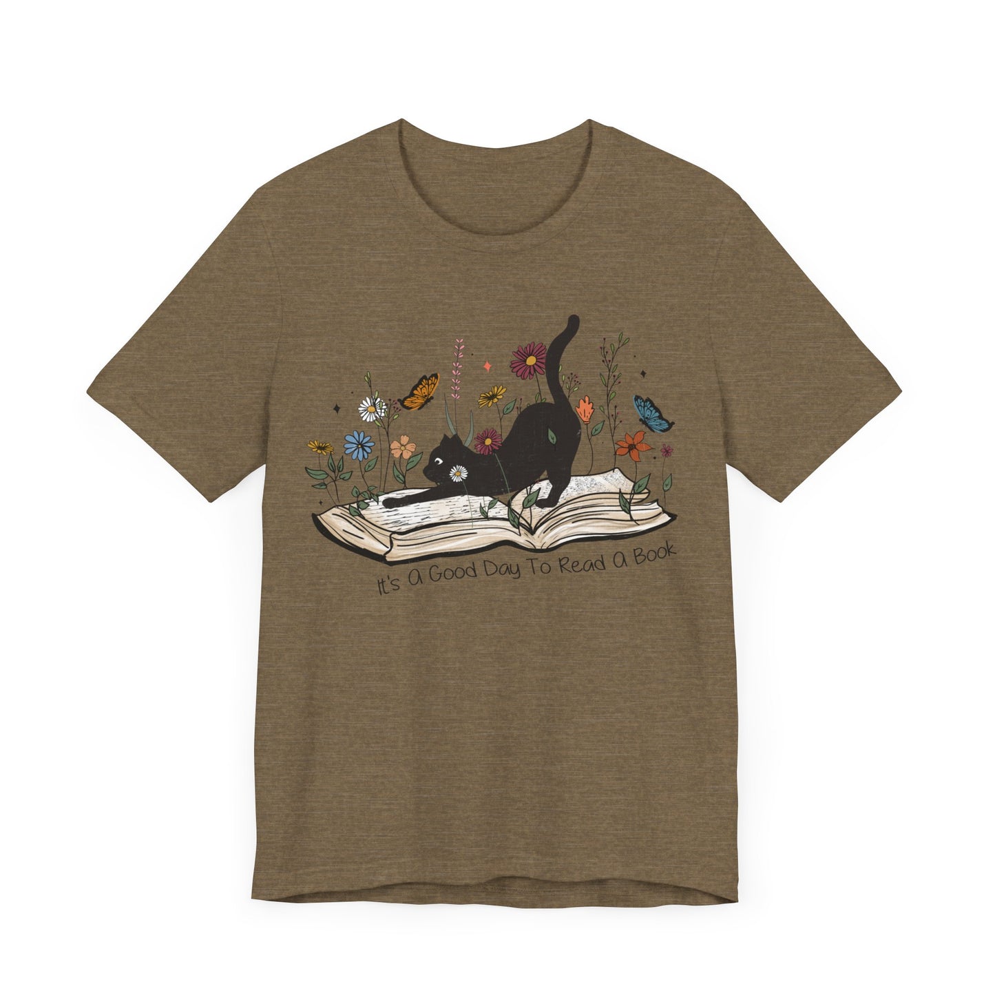 It's a good day to read a book Unisex Jersey Short Sleeve Tee
