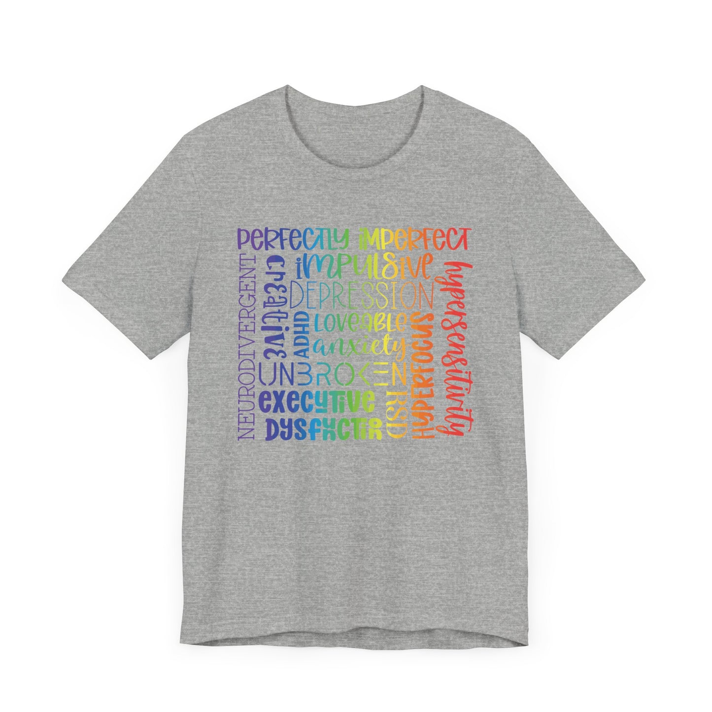 Perfectly imperfect Unisex Jersey Short Sleeve Tee