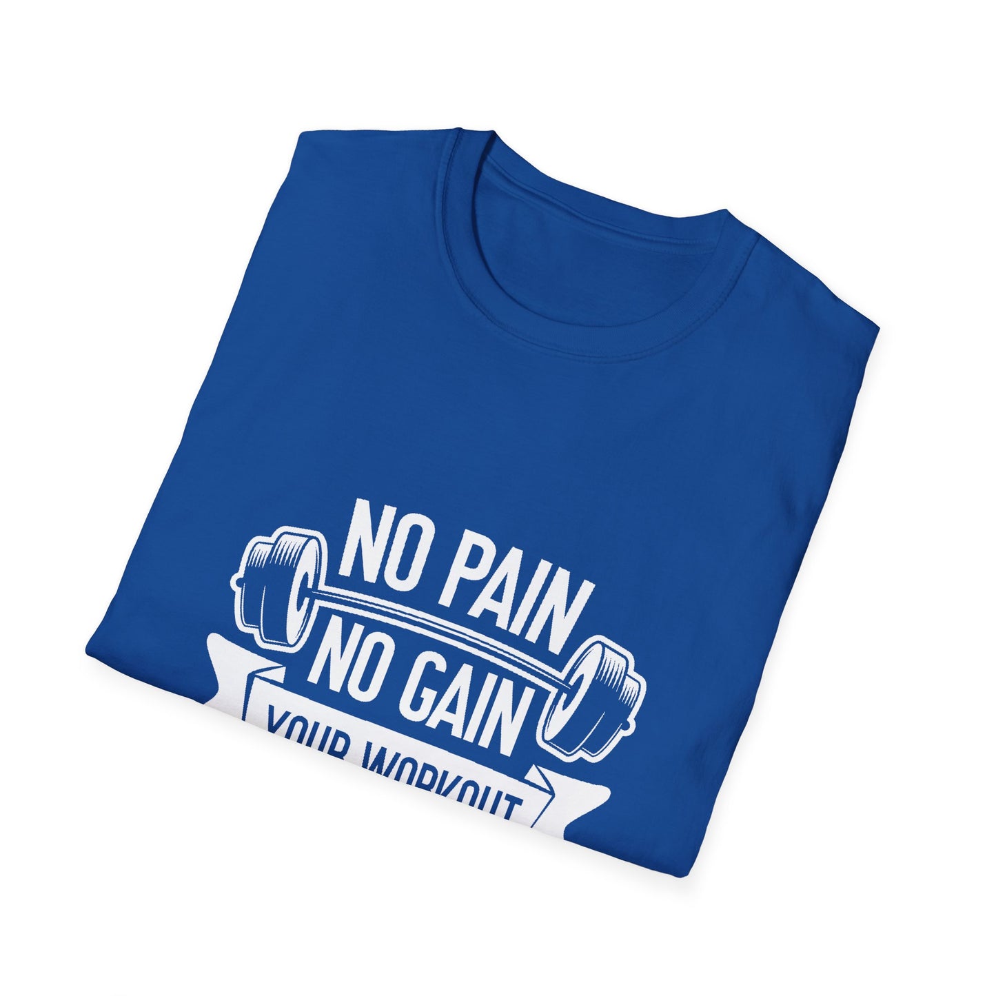 No Pian, No Gain Unisex Softstyle T-Shirt