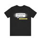 I have too many comic books... said no one ever Unisex Jersey Short Sleeve Tee
