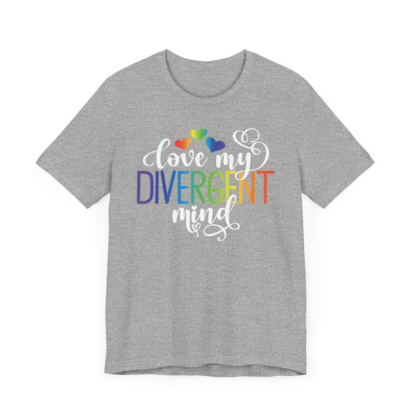 Love my divergent mind Unisex Jersey Short Sleeve Tee