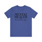 Mental health matters 2 Unisex Jersey Short Sleeve Tee