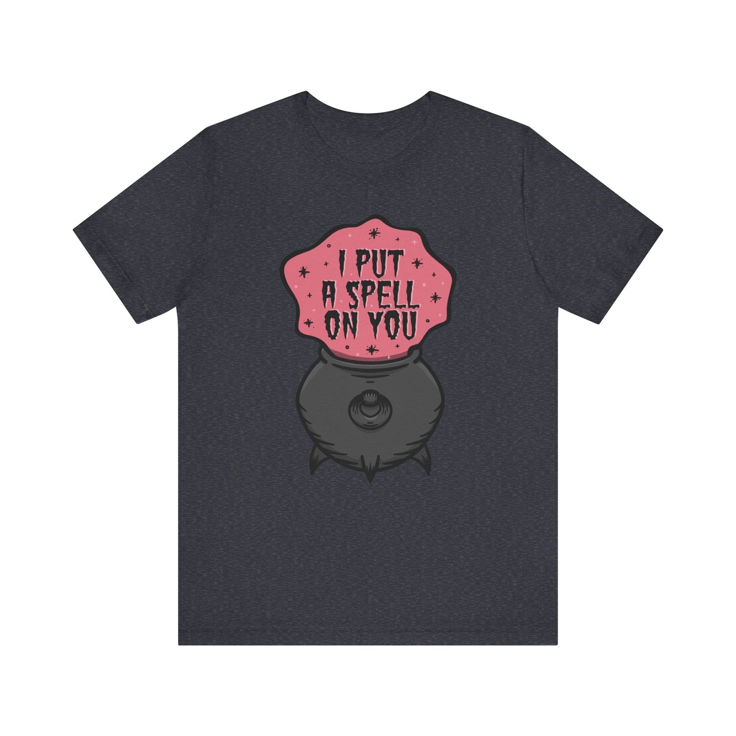 I put a spell on you Unisex Jersey Short Sleeve Tee