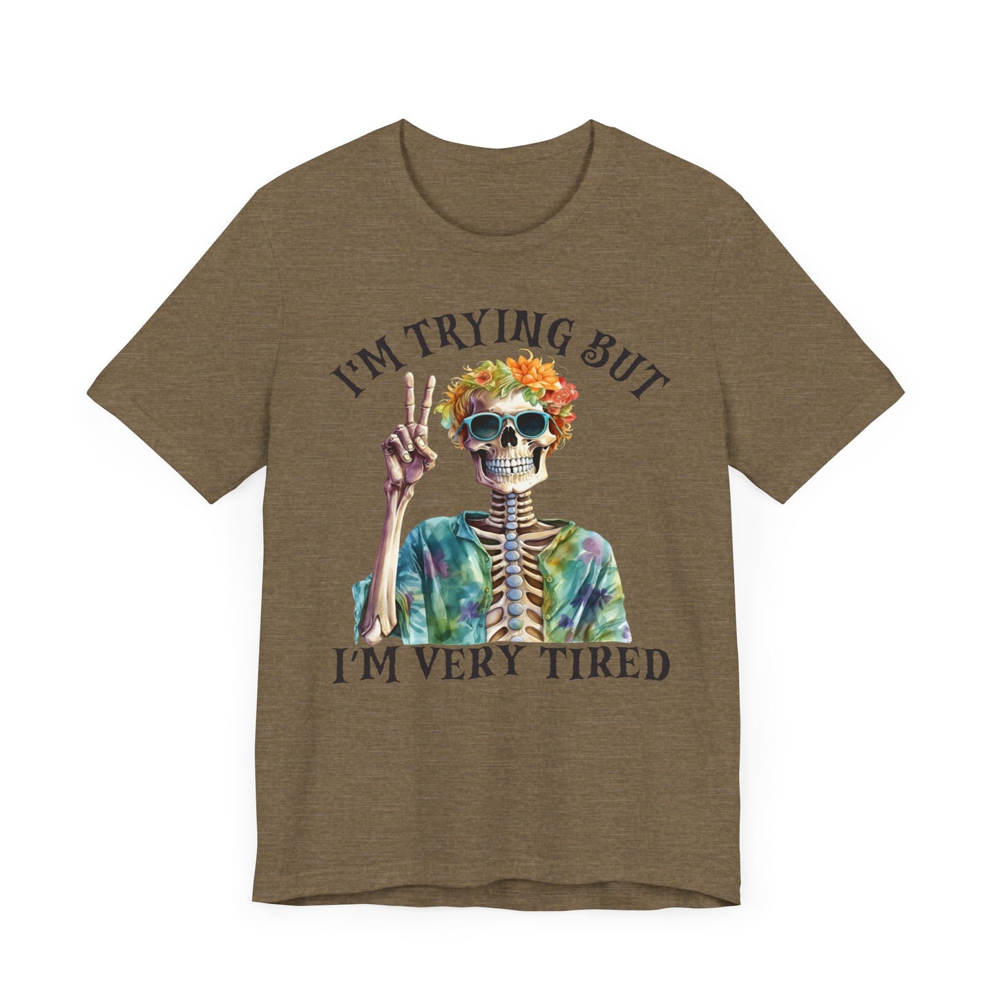 I'm trying Unisex Jersey Short Sleeve Tee