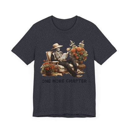 One more chapter Unisex Jersey Short Sleeve Tee