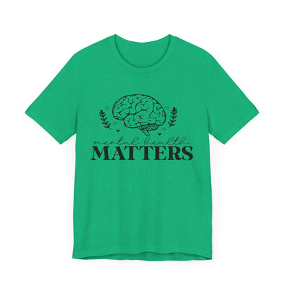 Mental health matters 3 Unisex Jersey Short Sleeve Tee