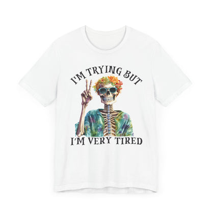 I'm trying Unisex Jersey Short Sleeve Tee