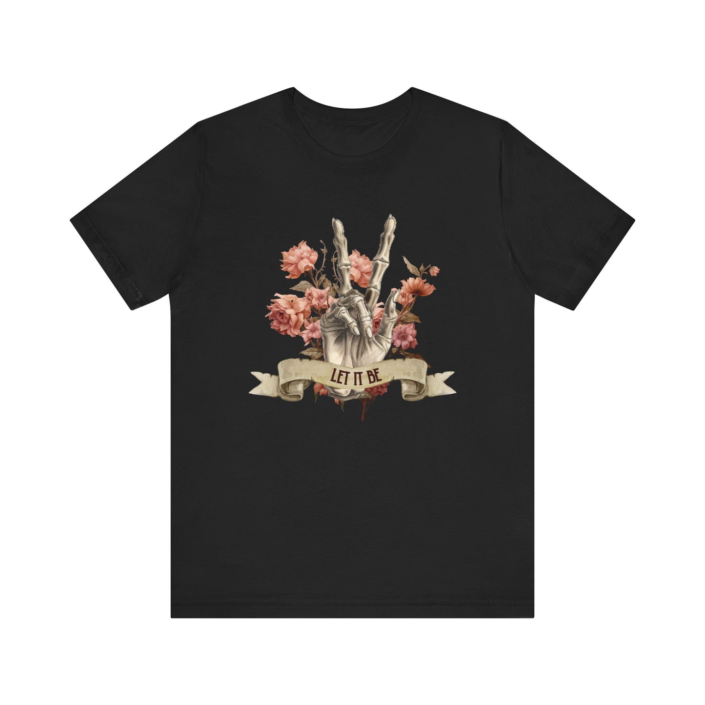 Let it be skeleton Unisex Jersey Short Sleeve Tee