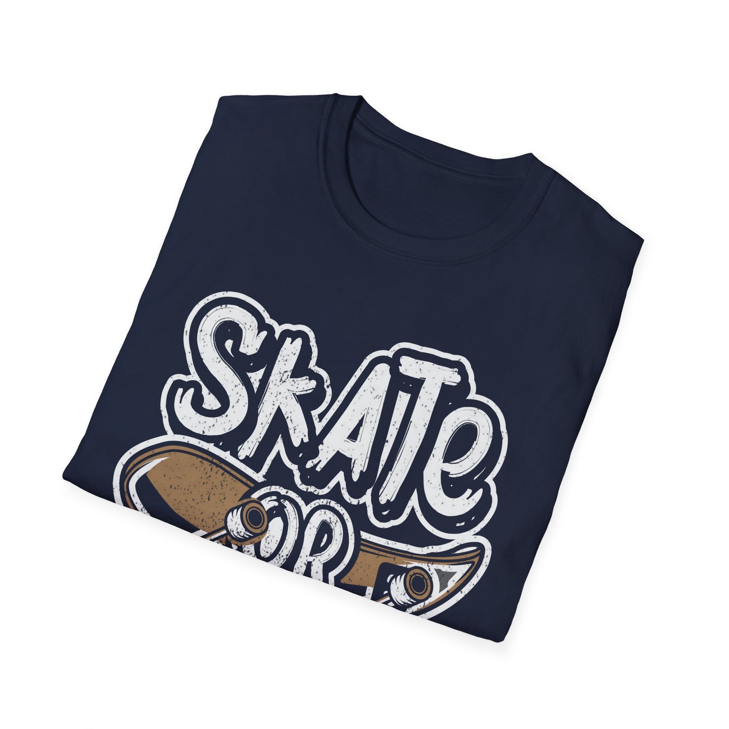 Skate Or Die Unisex Softstyle T-Shirt