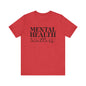 Mental health matters 2 Unisex Jersey Short Sleeve Tee