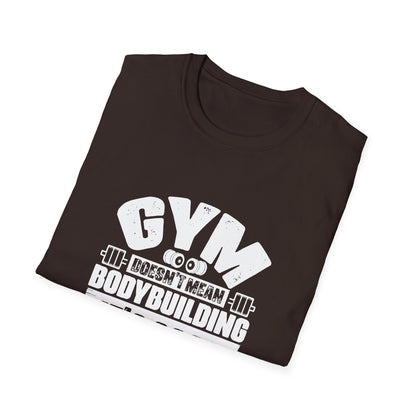 Body Building Unisex Softstyle T-Shirt