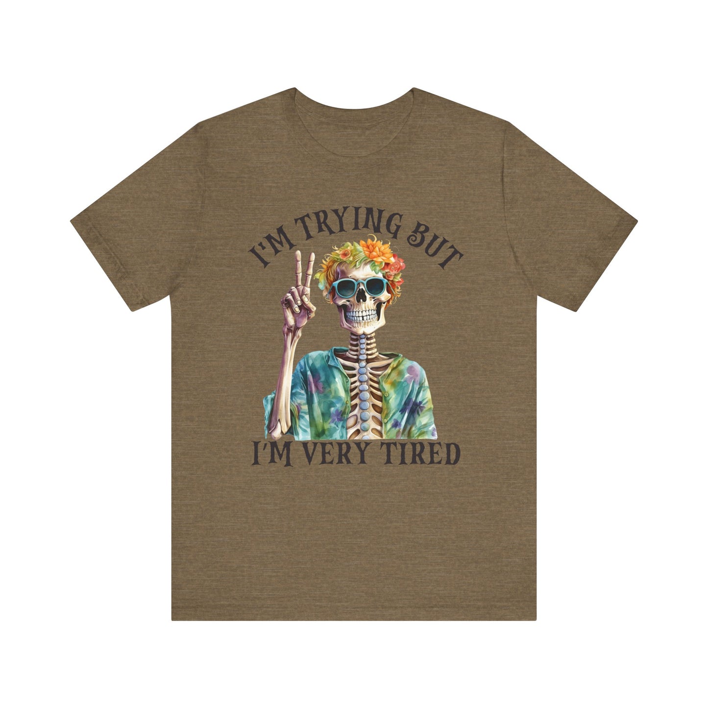 I'm trying Unisex Jersey Short Sleeve Tee