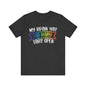 My brain has too many tabs open Unisex Jersey Short Sleeve Tee