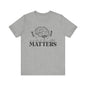 Mental health matters 3 Unisex Jersey Short Sleeve Tee