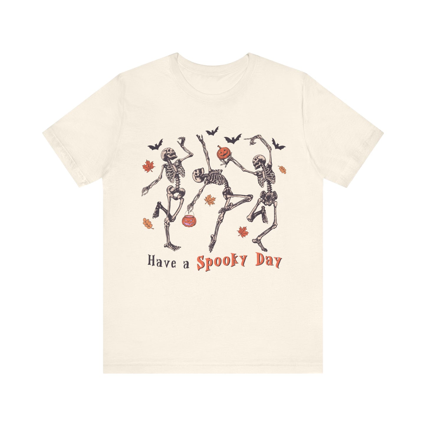 Have a spooky day Unisex Jersey Short Sleeve Tee