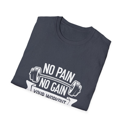 No Pian, No Gain Unisex Softstyle T-Shirt