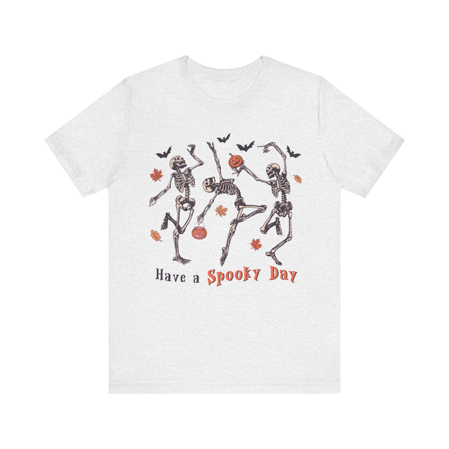 Have a spooky day Unisex Jersey Short Sleeve Tee