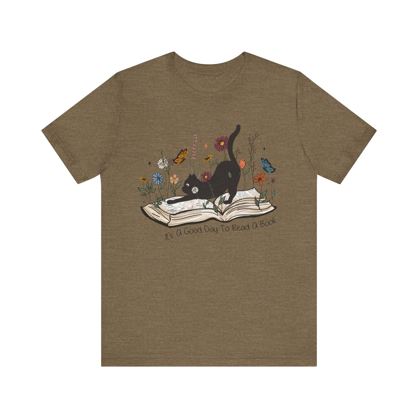 It's a good day to read a book Unisex Jersey Short Sleeve Tee